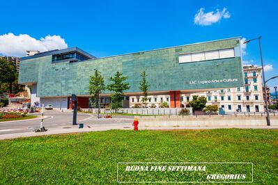 LAC Lugano Arte e Cultura Buon weekend 10 aprile